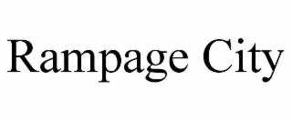 RAMPAGE CITY