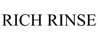 RICH RINSE