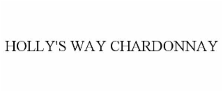 HOLLY'S WAY CHARDONNAY