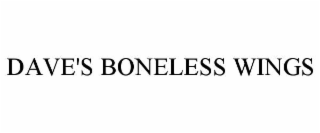 DAVE'S BONELESS WINGS