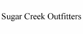 SUGAR CREEK OUTFITTERS