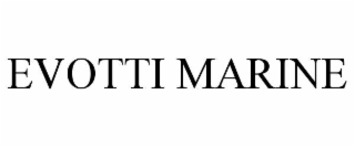 EVOTTI MARINE