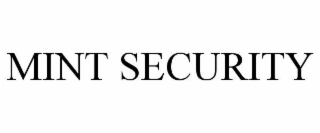MINT SECURITY