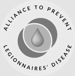 ALLIANCE TO PREVENT  LEGIONNAIRES' DISEASE
