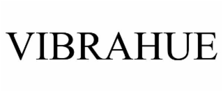 VIBRAHUE