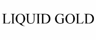 LIQUID GOLD