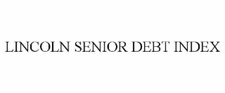 LINCOLN SENIOR DEBT INDEX