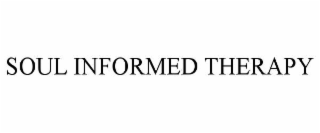 SOUL INFORMED THERAPY