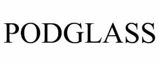 PODGLASS