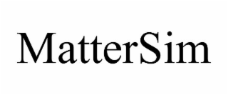 MATTERSIM