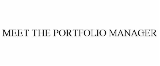 MEET THE PORTFOLIO MANAGER