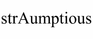 STRAUMPTIOUS