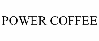 POWER COFFEE