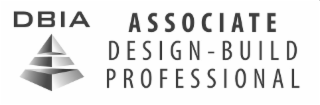 DBIA ASSOCIATE DESIGN - BUILD PROFESSIONAL