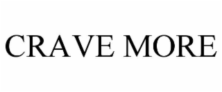 CRAVE MORE