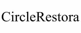 CIRCLERESTORA