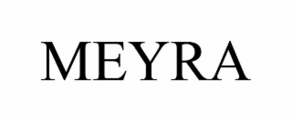 MEYRA