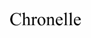 CHRONELLE