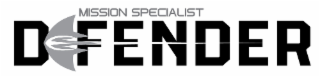 MISSION SPECIALIST DEFENDER