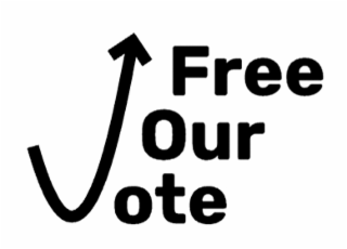 FREE OUR VOTE