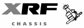 XRF CHASSIS