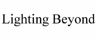 LIGHTING BEYOND