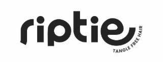 RIPTIE TANGLE FREE HAIR