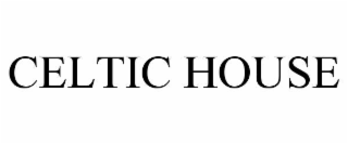 CELTIC HOUSE