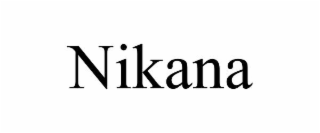 NIKANA