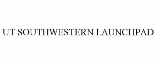 UT SOUTHWESTERN LAUNCHPAD