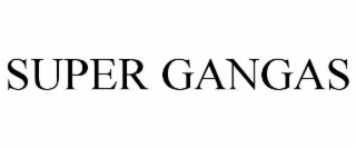 SUPER GANGAS