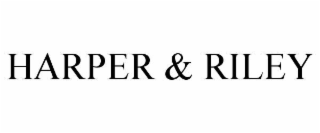 HARPER & RILEY