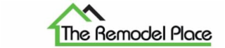 THE REMODEL PLACE