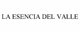 LA ESENCIA DEL VALLE
