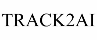 TRACK2AI
