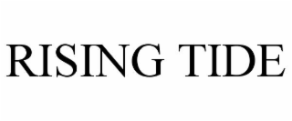 RISING TIDE