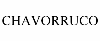 CHAVORRUCO