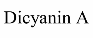 DICYANIN A