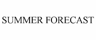 SUMMER FORECAST