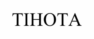 TIHOTA