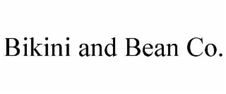 BIKINI AND BEAN CO. BIKINI & BEAN CO.
