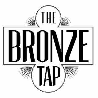 THE BRONZE TAP