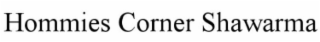 HOMMIES CORNER SHAWARMA