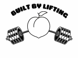 BUILT BY LIFTING