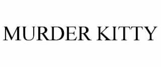 MURDER KITTY