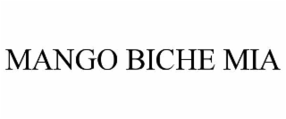 MANGO BICHE MIA