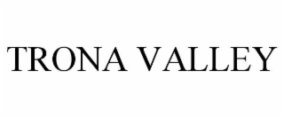 TRONA VALLEY