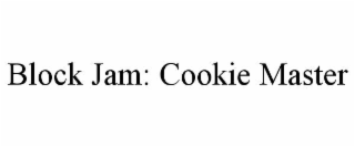 BLOCK JAM: COOKIE MASTER