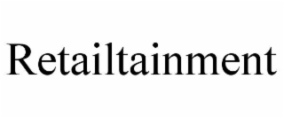 RETAILTAINMENT