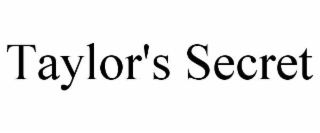 TAYLOR'S SECRET